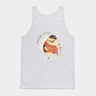 A Hog's Life - Hedge-Cog Tank Top